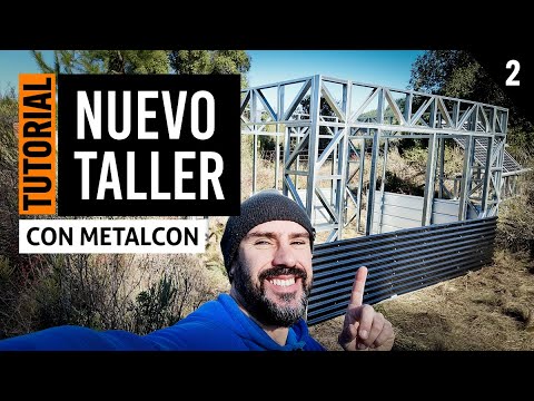 Construcción de TALLER con STEEL FRAME! ✅ Tutorial paso a paso con METALCON ESTRUCTURAL | Parte 2