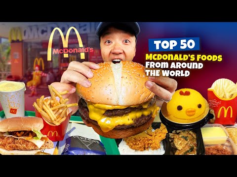 Top 50 BEST & STRANGEST McDonald's Foods from Around the World 🍔🍟