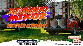 MÉDIO GRAVE MAXIMO PRA PAREDÃO - DJ BINHO MIX02 - CIPOADA DE QUALIDADE - PAGODÃO ALTERADO