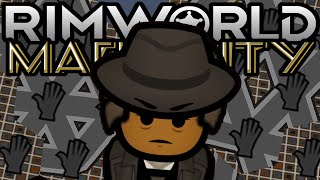 Meet Your New Mayor | Rimworld: Mafia City #14