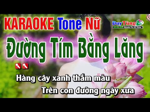 Karaoke || Đường Tím Bằng Lăng – Tone Nữ ( Nhẹ Nhàng Dễ Hát ) Nhạc Sống Duy Tùng