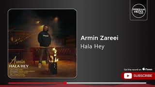 Armin Zareei - Hala Hey ( آرمین زارعی - حالا هی )