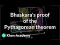 Exploring Bhaskara's Elegant Proof of the Pythagorean Theorem