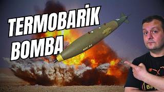 Termobarik ( Vakum ) Bomba Nedir?
