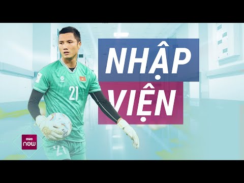 Người hùng ASEAN Cup Nguyễn Đình Triệu bất ngờ nhập viện vì chấn thương | VTC Now