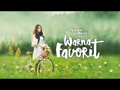 ANNETH - Warna Favorit ( Official Lyric Video )