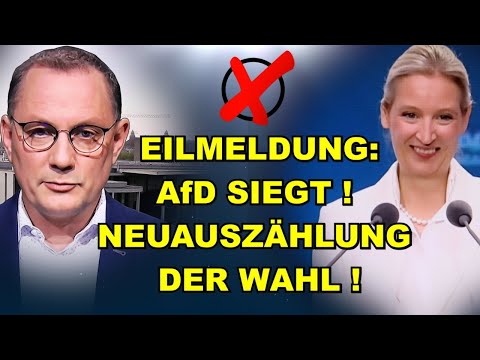 EIL: AfD SIEGT! NEUAUSZÄHLUNG der WAHL!