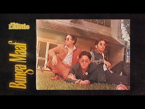 The Lantis - Bunga Maaf (Official Lyric Video)