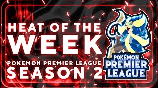🔥 HAS THE ELI TIER GONE TOO FAR?! Heat of the Week 🔥 Season 2 Episode 6