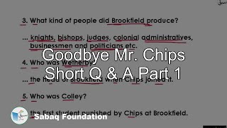 Goodbye Mr. Chips Short Q & A Part 1