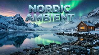5-Hour Nordic Fjord Cabin | Calm Ambient & Chill Music