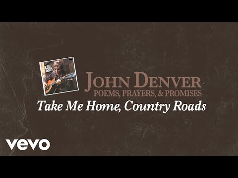 Take Me Home Country Roads de John Denver Letra y Video