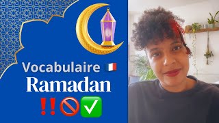 A2 📚 Ramadan ☪️ il faut‼️ / il ne faut pas 🚫