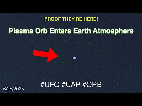 (CAUGHT ON CAMERA) Plasma Orb Starship Enters Into Earths Atmosphere