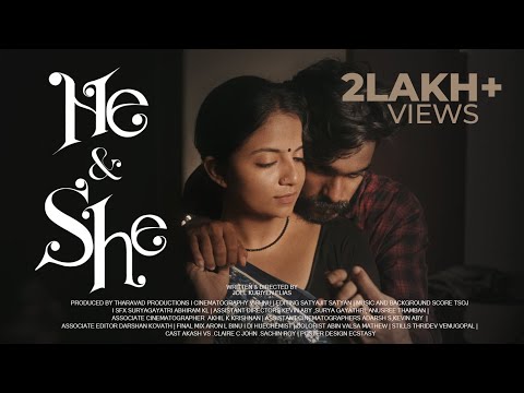 He & She | Malayalam Short Film | Tharavad Productions | Joel Kuriyen Elias