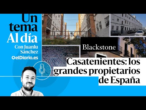 🎙 PODCAST | Casatenientes: los grandes propietarios de España · UN TEMA AL DÍA