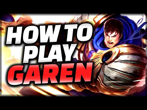 The ONLY Garen Guide You Need - Garen Guide League of Legends