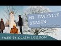 Seasonal Activities and Preferences