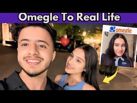 Omegle To Real Life 😍 - [Shadi Date Final] - Omegle India