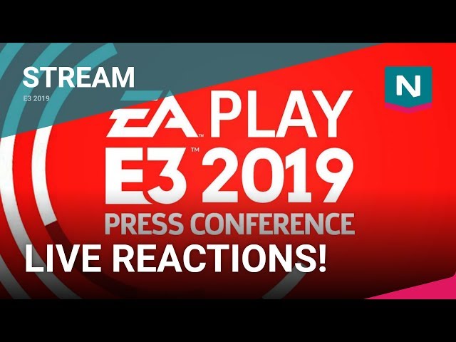 E3 2019 - EA Play Press Conference - LIVE REACTIONS!