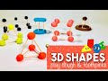 Exploring 3-D Shapes with Play Dough and Toothpicks