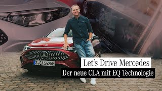 First Drive & First Look: Matthias Malmedie testet den neuen CLA mit EQ Technologie!