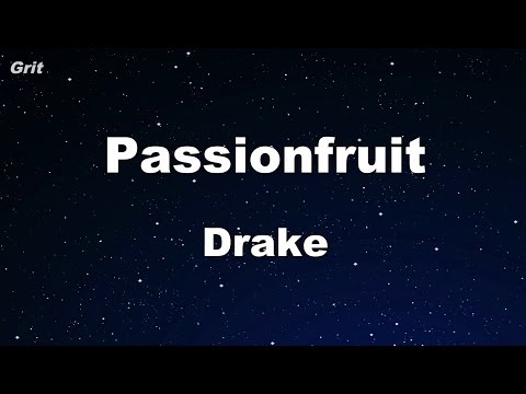 Passionfruit – Drake Karaoke 【With Guide Melody】 Instrumental