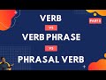 Understanding Verbs and Phrasal Verbs
