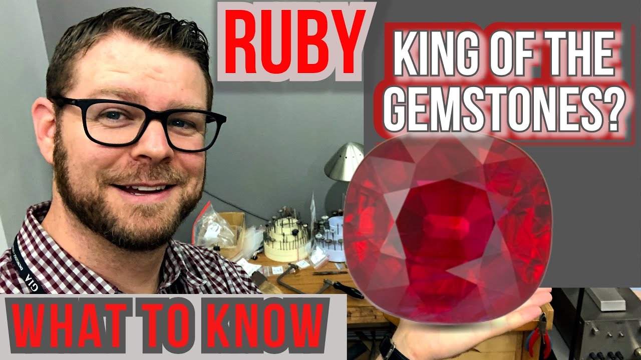 Ruby -King Of The Gemstones? What makes Ruby a Great Gem?- Ruby buyers guide /Tips and Advice