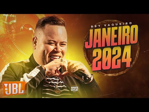 Rey Vaqueiro 2025 - 08 Músicas Novas - CD Janeiro 2025 - Repertório Atualizado