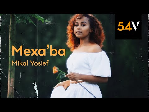 Mikal Yosief - Mexa’ba (official video) - 54vibez