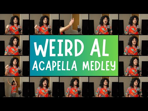 Weird Al Medley (ACAPELLA) - White & Nerdy, Party in the CIA, Like A Surgeon, Tacky, Eat it