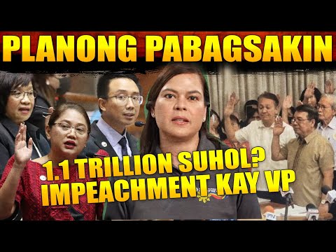 4 IMPEACHMENT PARA KAY VP SARA TULOY NA TULOY! P1.1 TRILLION SUHOL SA PARTYLIST PARA PABAGSAKIN?