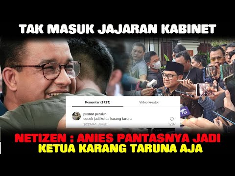 Nyinyiran Netizen : Anies Jadi Ketua Karang Taruna Aja