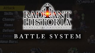 Take Control of the Battlefield in Radiant Historia: Perfect Chronology
