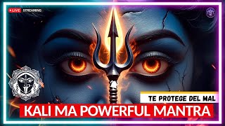 KALI MA MANTRA 🧿 DESTRUYE LA ENERGÍA NEGATIVA, CORTA EL MAL 🔥
