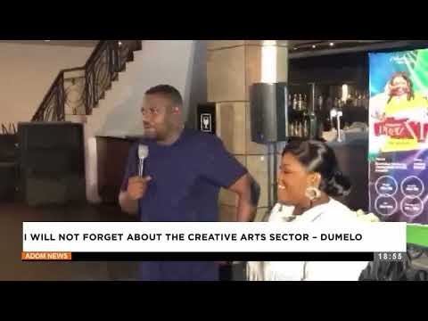 I will not forget about the Creative Arts Sector - Dumelo ; Evening News on Adom TV (07-02-25)