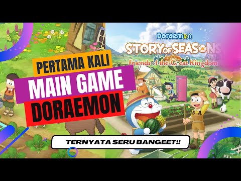 Pertama Kali Nyoba Main Game Doraemon Story of Seasons | Ternyata Seru Banget!!