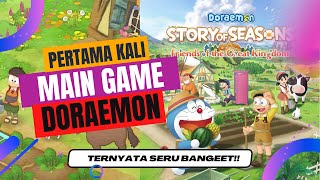 Pertama Kali Nyoba Main Game Doraemon Story of Seasons | Ternyata Seru Banget!!