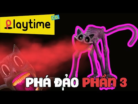 Poppy Playtime Chapter 3 - Đối cầu Monleo Catnap nào   #toufugames
