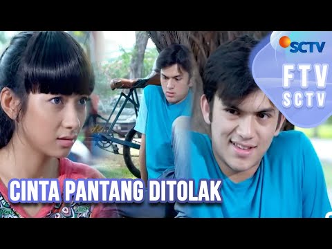 FULL - FTV SCTV Dinda Kirana & Rizky Nazar - Cinta Pantang Ditolak