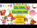 Cultural Festivals and Their Traditions