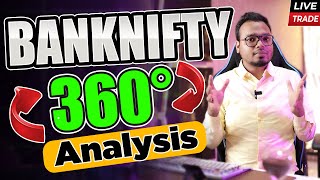 Bank Nifty Live II The Ultimate 360° Trading Analysis! ⚡️For Intraday