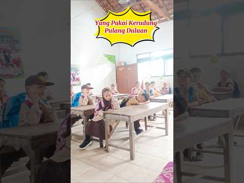 Yang Pakai Kerudung Pulang ‼️#sekolah #shortvideo #kelas #shorts #shortviral #fyp