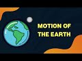 Exploring Earth's Rotational and Revolutionary Motions