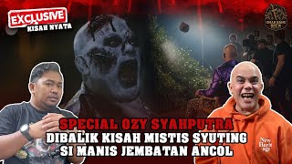 OZI SYAHPUTRA PERNAH KETEMU SOSOK ASLI SIMANIS JEMBATAN ANCOL