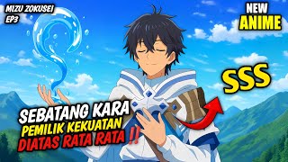 SEBATANG KARA pemilik KEKUATAN DIATAS RATA RATA‼️ alur cerita anime