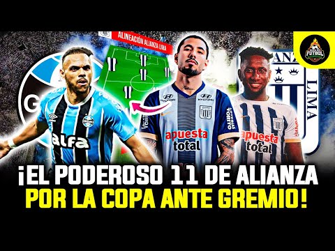 ¡FULL CACAO! 🍫 El PODEROSO 11 de ALIANZA LIMA que va por el pase ante GREMIO | COPA SUDAMERICANA