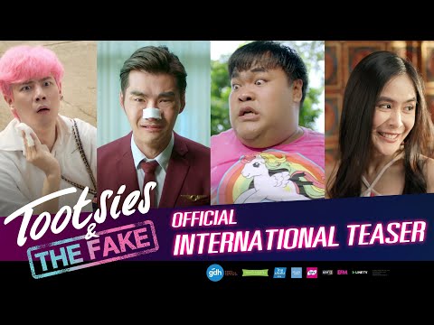 TOOTSIES & THE FAKE | Official International Teaser (2019)
