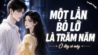 Một lần bỏ lỡ là trăm năm |  Ở Đây Có Mây | Coloring with Mây